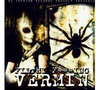 Vermin - Filthy F'Ing Vermin