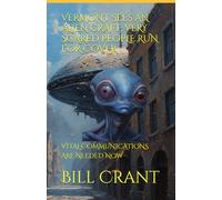 VERMONT SEES AN ALIEN CRAFT: VERY SCARED PEOPLE RUN FOR COVER: VITAL COMMUNICATIONS ARE NEEDED NOW