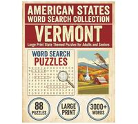 Vermont Word Search Puzzle Book: Large Print State Themed Puzzles for Adults and Seniors: Explore Local Cities, History, Facts and Professional Teams with Alphabetical Word Lists