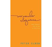 Vernacular Eloquence: What Speech Can Bring to Writing