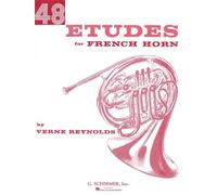 Partitions classique SCHIRMER VERNE REYNOLDS - 48 ETUDES FOR FRENCH HORN Cor