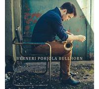 Verneri Pohjola - Bullhorn