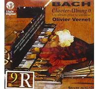 Vernet, Olivier - Bach - Clavier-Übung 0 - Oeuvres de jeunesse