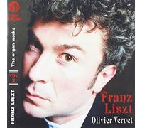 Vernet, Olivier - Liszt - L'Oeuvre d'orgue vol. 2