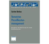 Vernetztes Prozeßkostenmanagement