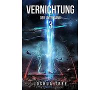 Vernichtung 3