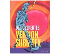Vernon Subutex – Première partie (Tome 1) – BD – Les Éditions Albin Michel