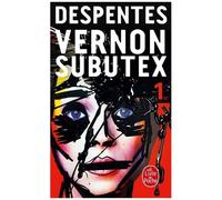 Vernon Subutex - Tome 1