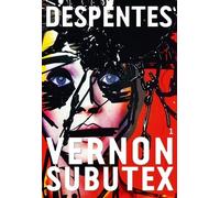 Vernon Subutex - Tome 1