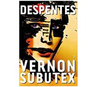 Vernon Subutex - Tome 2