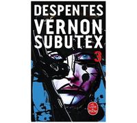 Vernon Subutex - Tome 3