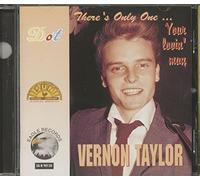 Vernon Taylor - There's Only One.Your L [Import]