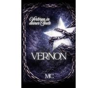 Vernon: Verloren in deiner Seele