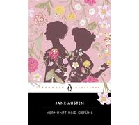 Vernunft und Gefühl Penguin Klassiker - Übersetzt von Andrea Ott, mit einem Nachwort von Denis Scheck - Jane Austen - Penguin Verlag - ebook (ePub) - Livre
