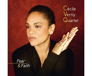 Verny, Cecile -Quartet- - Fear & Faith