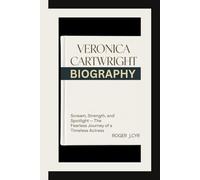 VERONICA CARTWRIGHT BIOGRAPHY: Scream, Strength, and Spotlight - The Fearless Journey of a Timeless Actress