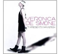 Veronica De Simone - Ti Presento Maverick [Import]
