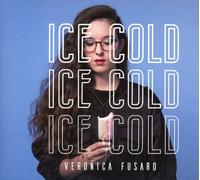 Veronica Fusaro – Ice Cold – EP – Import (Edel)
