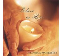 Veronica Morrissey - Believe in Hope