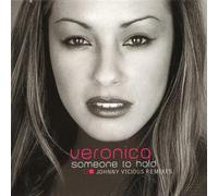 Veronica - Someone to Hold