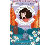 Verónica Torres en el jardín de los secretos