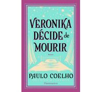 Veronika décide de mourir - Paulo Coelho - Flammarion - broché - Roman