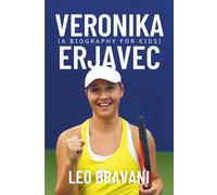 Veronika Erjavec Biography for kids: From Quiet Courts to Big Wins - The Inspiring Journey of a Slovenian Tennis Star Who Believed in Herself