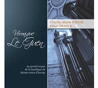 Véronique Le Guen-Charles Marie Widor & César Franck