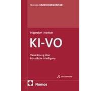 Verordnung Über Künstliche Intelligenz: Ki-Vo