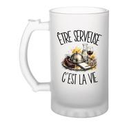 Verre à Bière Être serveuse c'est la vie | Chope Givrée en Verre Trempé 470 ml à Anse Recto Verso | Apéro Bar Bistrot Match | Cadeau Métier de la Restauration Homme Anniversaire Fête des Pères
