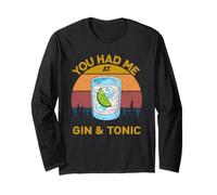 Verre à gin « You Had Me At Gin and Tonic » - Cadeau pour Homme et Femme Manche Longue