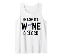 Verre à vin Humoristique « Oh Look It's Wine O'Clock » Débardeur