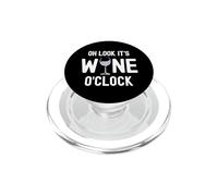 Verre à vin Humoristique « Oh Look It's Wine O'Clock » PopSockets PopGrip pour MagSafe