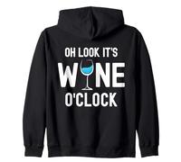 Verre à vin Humoristique « Oh Look It's Wine O'Clock » Sweat à Capuche