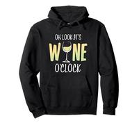 Verre à vin Humoristique « Oh Look It's Wine O'Clock » Sweat à Capuche