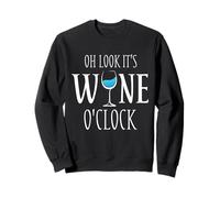 Verre à vin Humoristique « Oh Look It's Wine O'Clock » Sweatshirt