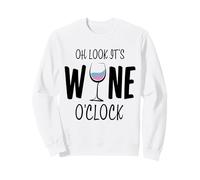 Verre à vin Humoristique « Oh Look It's Wine O'Clock » Sweatshirt