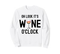 Verre à vin Humoristique « Oh Look It's Wine O'Clock » Sweatshirt