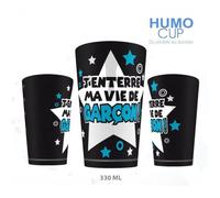 VERRE PLASTIQUE J'ENTERRE MA VIE GARCON