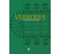 Verreries - Émeline Perrin - Invenit - relié - Beau livre