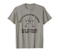 Verres à Cocktail « Here's to The Nights We Wont Remember » T-Shirt