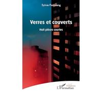 Verres et couverts: Huit pièces courtes