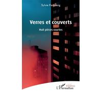 Sylvie Fainzang – Verres et couverts : Huit pièces courtes – Broché