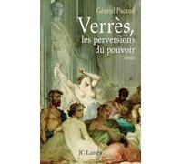 Verrès, les perversions du pouvoir