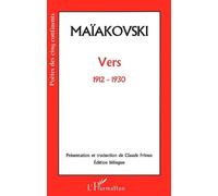 Vers, 1912-1930 - Edition Bilingue Français-Russe