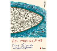 Vers d'autres rives - Dany Laferrière - L'aube Eds De - broché - Essai