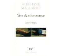 Stéphane Mallarmé – Vers de circonstance – Avec des inédits – Gallimard