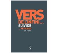 Vers De L'infini - Suivi De - Retour(S)