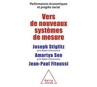 Vers de nouveaux systèmes de mesure: Performances économiques et progrès social