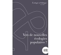 Vers de nouvelles écologies populaires ? - Fabrice Flipo - Le Bord De L'eau Eds - broché - Revue